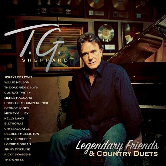 Cover for T.G. Sheppard · Legendary Friends &amp; Country Duets (CD) (2021)
