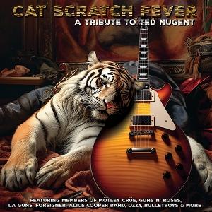 Cover for Cat Scratch Fever / Various · Cat Scratch Fever- A Tribute to Ted Nugent (CD) (2025)