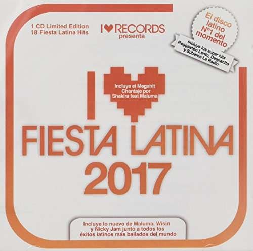 Cover for I Love Fiesta Latina 2017 / Various (CD) (2017)