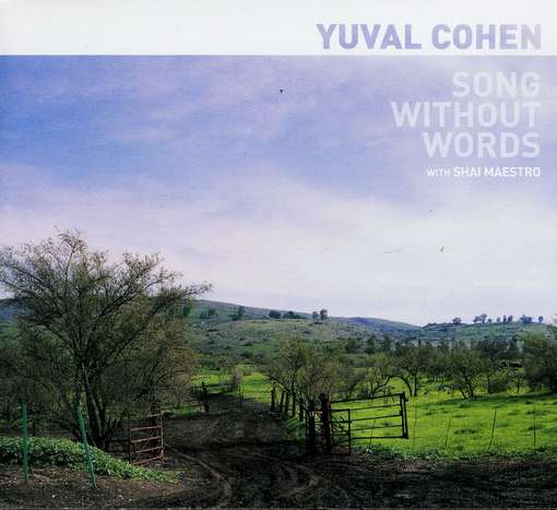 Cover for Yuval Cohen · Song Without Words (CD) (2017)