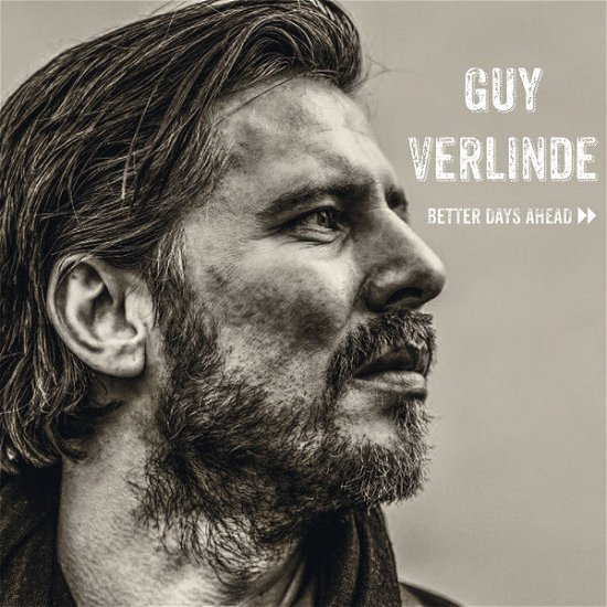 Guy Verlinde · Better Days Ahead (CD) [Digipak] (2015)