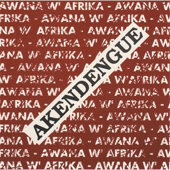 Awana W'Africa - Pierre Akendengue - Music - CELLULOID - 3307517957429 - February 8, 2010