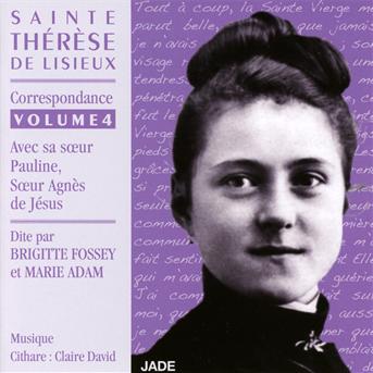 Cover for Brigitte Fossey · Vol. 3-sainte Therese De Lisieux: Correspondance (CD) (2012)