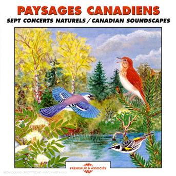 Cover for Sounds of Nature · Paysages Canadiens: Sept Concerts Naturels (CD) (2008)