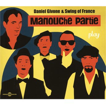 Play Manouche Partie / Various - Play Manouche Partie / Various - Musik - FRE - 3448960854429 - 6. oktober 2017