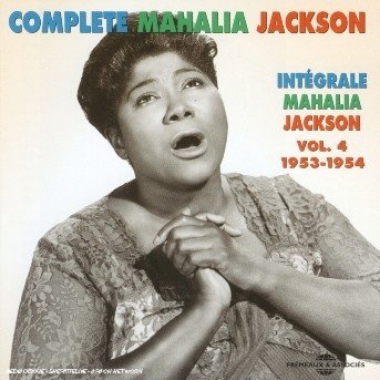 Cover for Mahalia Jackson · Integrale Vol. 4 : 1953-1954 (CD) (2010)