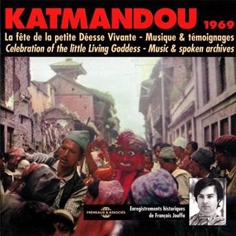 Katmandou 1969 - Francois Jouffa - Música - FRE - 3561302524429 - 1 de marzo de 2009