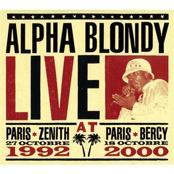Cover for Alpha Blondy · Live At Paris (CD) (2023)