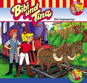 Cover for Bibi &amp; Tina · Folge 42:die Super-ponys (CD) (2001)