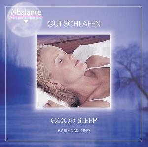 Cover for Steinar Lund · Good Sleep / Gut Schlafen (CD) (2005)