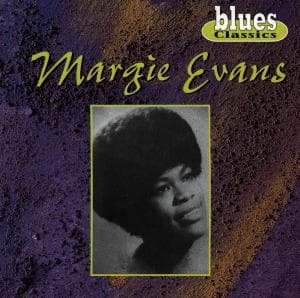 Cover for Margie Evans  · Blues Classics (CD)