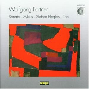 Sonate / Zyklus / Trio - Fortner / Breuninger / Hess / Eggert - Musikk - WERGO - 4010228662429 - 1. oktober 1998