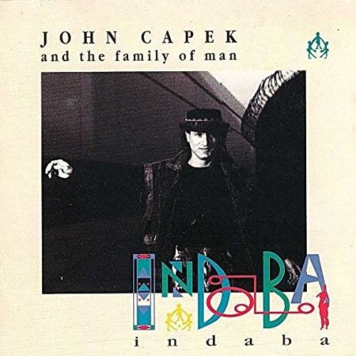 Cover for Capek John &amp; the Fam · Indaba (CD) (2011)