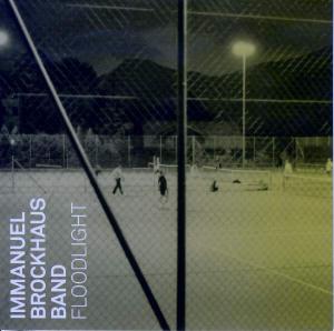 Floodlight - Immanuel Brockhaus Band - Musiikki - GREENHEART - 4015307094429 - torstai 7. toukokuuta 2009