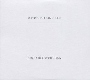 Cover for A Projection · Exit (LP) (2022)