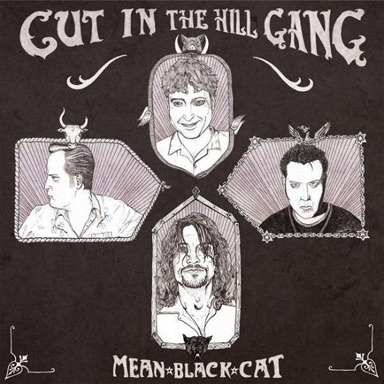 Cover for Cut in the Hill Gang · Mean Black Cat (LP) (2013)