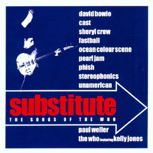 Substitute - The Who - Musique - EDEL - 4029758262429 - 4 mai 2017