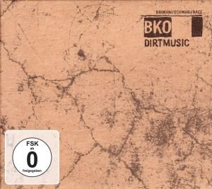 Cover for Dirtmusic · Bko (CD) [Digipak] (2014)