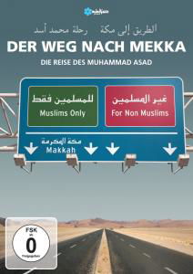 Der Weg Nach Mekka Û Die Reise - Georg Misch - Elokuva - MINDJAZZ PICTURES - 4042564055429 - perjantai 26. maaliskuuta 2010