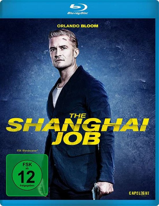 Cover for Orlando Bloom · The Shanghai Job (Blu-ray) (2018)