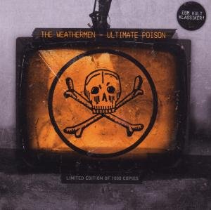 Cover for Weathermen · Ultimate Poison (CD) (2010)