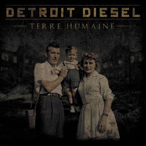 Cover for Detroit Diesel · Terre Humaine (CD) (2010)