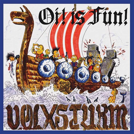 Cover for Volxsturm · Oi! is Fun (CD) (2015)