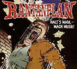 Cover for Rantanplan · Halt's Maul-mach Musik! (CD) (2010)