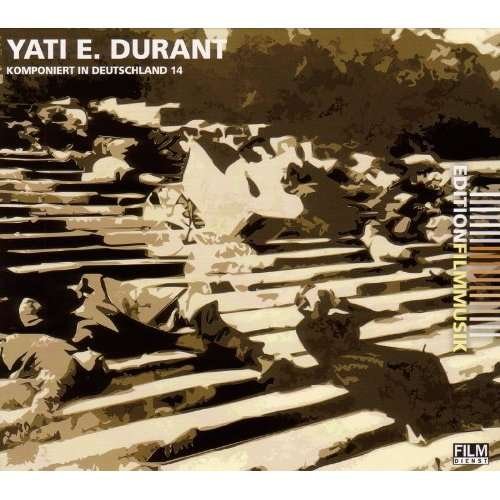 Cover for Yati E. Durant · Komponiert in Deutschland 14 (CD) (2012)