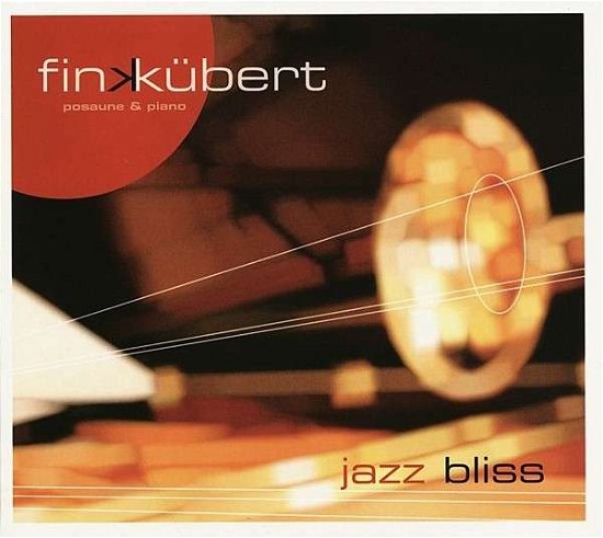 Cover for Fink &amp; Kubert · Jazz Bliss (CD) [Digipak] (2013)