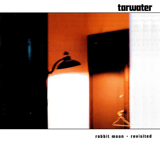 Cover for Tarwater · Rabbit Moon Revisited (CD) (2021)