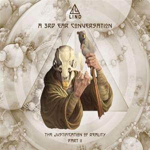 The Justification of Reality Part Ii - Lind - Musik - TIMEZONE - 4260673696429 - 1. marts 2024