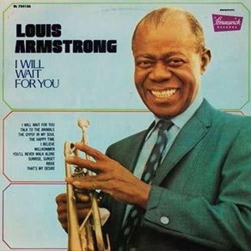 I Will Wait for You - Louis Armstrong - Musikk - BETHLEHEM - 4526180182429 - 2. juni 2015