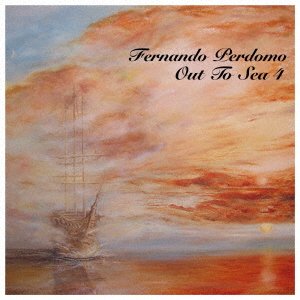 Cover for Fernando Perdomo · Out To Sea 4 (CD) [Japan Import edition] (2022)