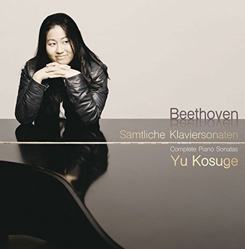 Beethoven: Complete Piano Sonatas <limited> - Yu Kosuge - Music - SONY MUSIC LABELS INC. - 4547366266429 - September 28, 2016