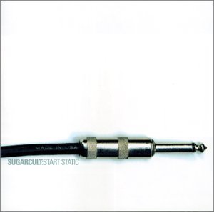 Cover for Sugarcult · Start Static (CD) [Bonus Tracks edition] (2003)