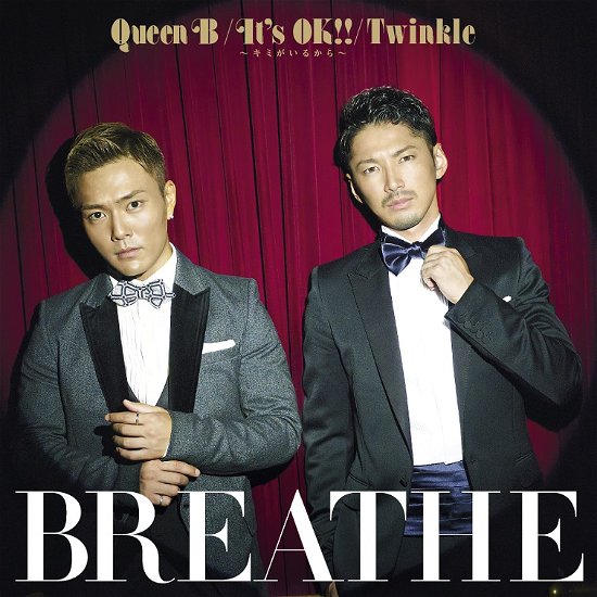 Queen B/it's Ok!! -kimi Ga Iru Kara- / Twinkle - Breathe - Musik - AVEX MUSIC CREATIVE INC. - 4988064594429 - 13. november 2013