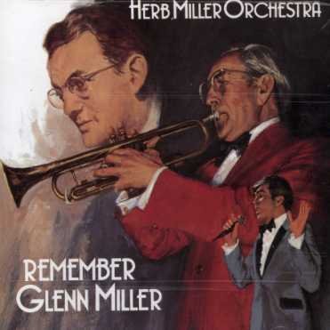 Remember Glenn Miller - Herb Miller - Música - PRESTIGE - 5011755050429 - 12 de julio de 2002
