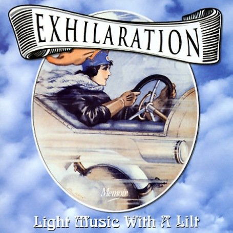 Cover for Exhilation: Light Music with a Lilt / Various (CD) (2002)