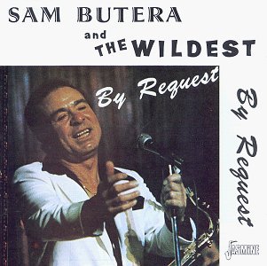 By Request - Sam & The Wildest Butera - Muziek - JASMINE RECORDS - 5013727031429 - 10 maart 1992