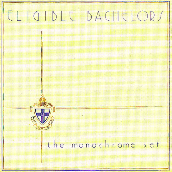 Cover for Monochrome Set · Eligible Bachelors (CD) (2000)