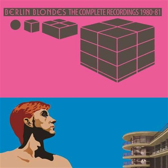 Cover for Berlin Blondes · The Complete Recordings 1980-81 (CD) (2018)