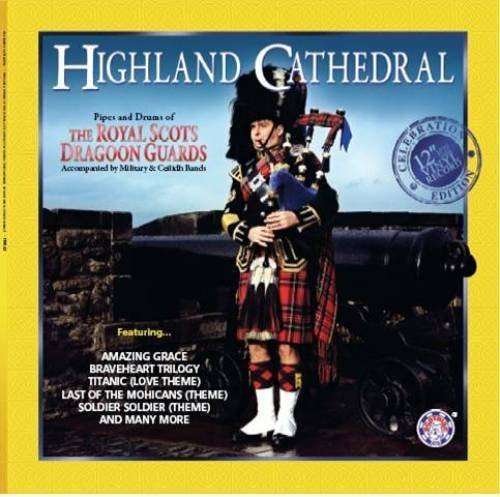 Highland Cathedral - Royal Scots Dragoon Guards - Musikk - SCOTDISC - 5014675106429 - 13. november 2012