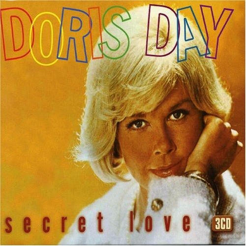 Secret Love - Doris Day - Musiikki - CASTLE COMMUNICATIONS - 5016073337429 - maanantai 3. lokakuuta 2005