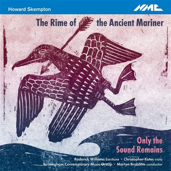 Howard Skempton: The Rime Of The Ancient Mariner - Roderick Williams - Música - NMC - 5023363023429 - 21 de abril de 2017