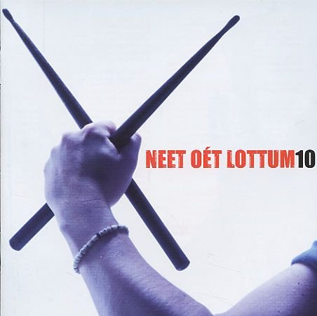 Cover for Neet Oet Lottum · 10 (CD) (2006)
