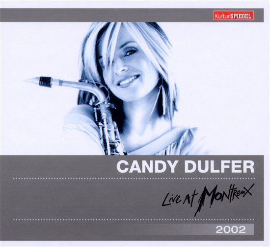 Cover for Candy Dulfer · Live at Montreux 2002 (CD) (2011)