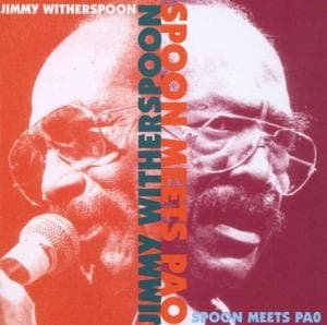 Cover for Jimmy Witherspoon · Spoon Meets Pau (CD) (2002)