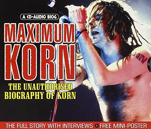 Maximum Korn - Korn - Musique - MAXIMUM SERIES - 5037320001429 - 2 juillet 2007