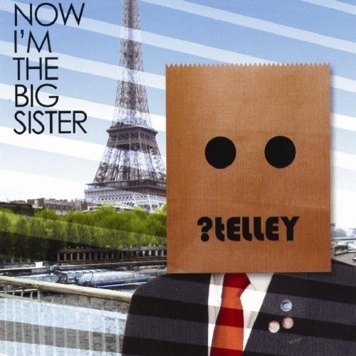 Cover for Telley · Now Im The Big Sister (CD) (2009)